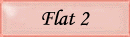 Flat 2