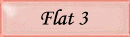 Flat 3